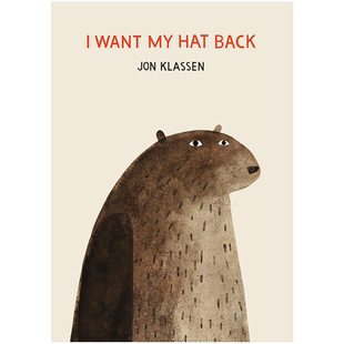 【现货】I Want My Hat Back 我想要回我的帽子 Jon Klassen绘画作品 纽约时报畅销儿童英文绘本 英语儿童启蒙绘本 2-3-4-5-6-8岁