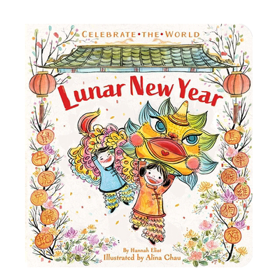 【预售】农历新年Lunar New Year 纸板书绘本 中国春节新年习俗文化 英文原版 3-6岁