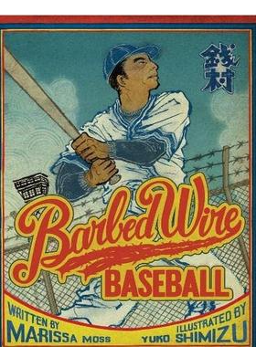 【预售】铁丝网棒球【插画师Yuko Shimizu作品】 Barbed Wire Baseball 原版英文儿童绘本 善本图书