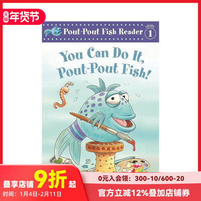 【预售】 【噘嘴鱼一级阅读】你可以的 【Pout-Pout Fish!】You Ca