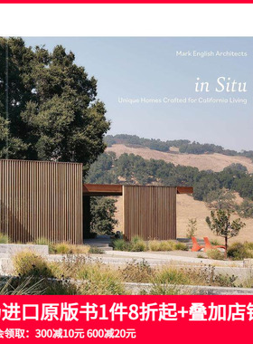 【预售】在地营造：为加州生活量身定制的独特住宅 In Situ :Unique Homes Craf 原版英文建筑设计