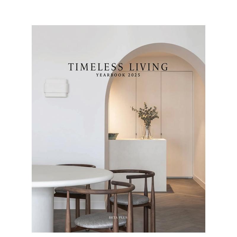 【预售】永恒家居设计年鉴2025 Timeless Living Yearbook 2025 原版英文室内设计装饰 善本图书