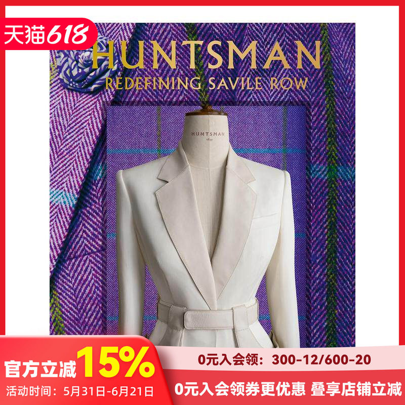 【现货】Huntsman：重新定义萨维尔街 Huntsman : Redefining Savile Row 西装定制 原版英文时尚 善本图书
