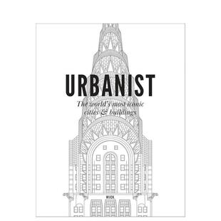 Urbanist 英文旅行 原版 Iconic 预售 都市主义者：世界标志性城市与建筑图鉴 Cities World The Buildings Most