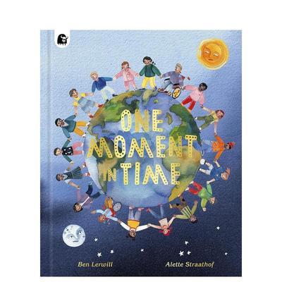 【现货】一刻之时：世界各地的儿童One Moment in Time 5-8岁人文文化启蒙故事绘本 各国儿童生活差异趣闻 英文原版 善本图书