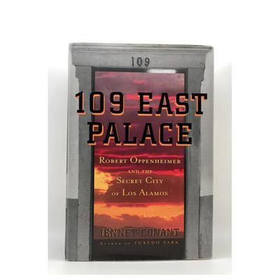 【预售】东宫109号 109 East Palace: Robert Oppenheimer and the