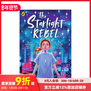 【预售】星光叛逆者 The Starlight Rebe 原版英文儿童故事 9-12岁太空冒险小说 反乌托邦青少年科幻