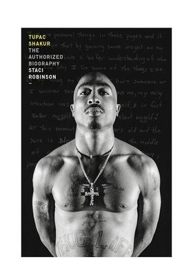 【预售】图帕克·夏库尔：传记 Tupac Shakur: The first and only Estate-authorised biography of the legendary artist 原版英
