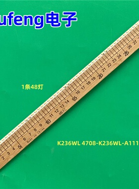 适用乐华LED24C310A灯条K236WL 4708-K236WL-A1113N01 471R1P29