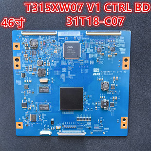 适用三星UA46ES6100J电视机逻辑板T315XW07 V1 CTRL BD 31T18-C07