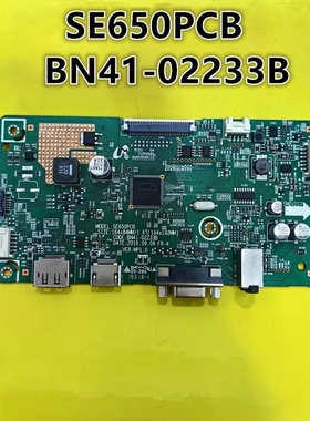 三星S24E650B驱动板SE650PCB主板BN94-12201Q 12264B BN41-02233B