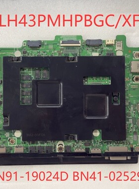 三星 LH43PMHPBGC LH43PMHPBGC/XF主板 BN91-19024D BN41-02529B