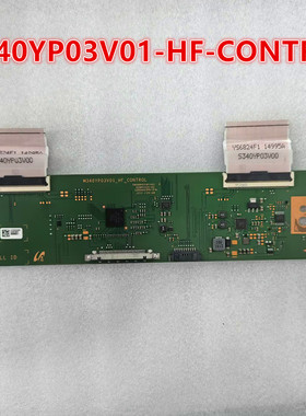 适用HKC NB34C惠科C340液晶电视机逻辑板 M340YP03V01_HF_CONTROL