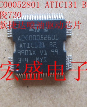 A2C00052801 ATIC131 B2 宝骏730 新款捷达喷油驱动芯片