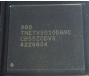 TNETV3010DGVC  R4F2117VBG20V FAN53555UC01X AEL2005-1G15C