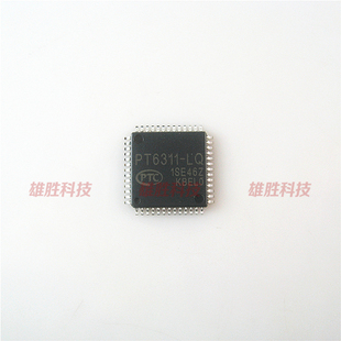 〖全新原装〗PT6311-LQ 显示驱动控制器IC芯片 集成电路 QFP-52脚
