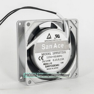 全新原装三洋 8CM 8025 115V 16/14W进口口罩机散热风扇109S072UL