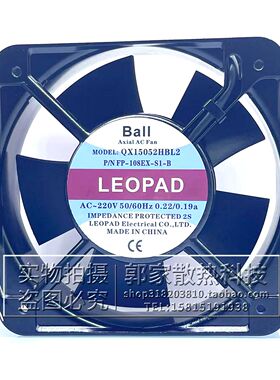 全新LEOPAD风机QX15052HBL2 15CM AC220V 0.22/0.19A机柜散热风扇