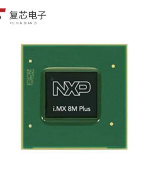 原厂正品MIMX8ML8DVNLZAB全新IC I.MX 8M PLUS QUAD BGA