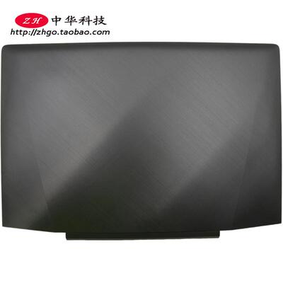 适用联想Y700-15ISK ACZ A壳 屏幕后盖 D壳 外壳5CB0K81629