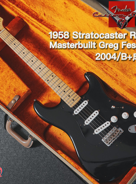【售出仅展示】Fender Custom Shop 1958 ST Masterbuilt MBGF