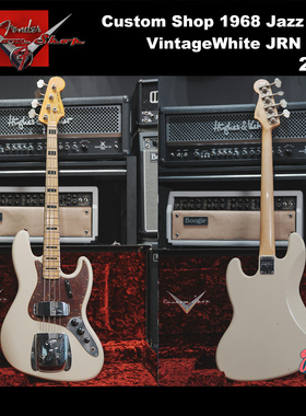 【已售】Fender CustomShop 1968 Jazz Bass JRN 2024 爵士电贝斯