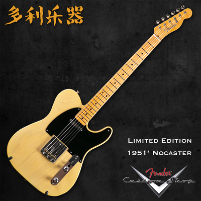 Fender CustomShop 1951' Nocaster Closet Tele【多利乐器】现货
