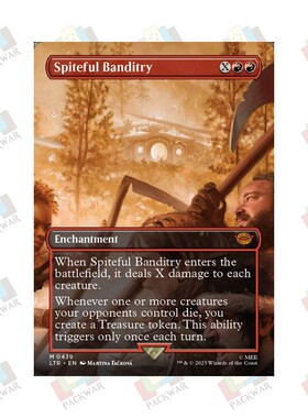 牌客窝 万智牌 怨毒行劫 Spiteful Banditry 秘稀 红 闪