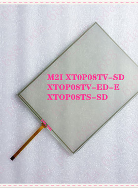 韩国M2I XT0P08TV-SD XTOP08TV-ED-E XTOP08TS-SD 触摸板 外屏