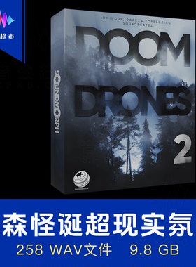 黑暗恐怖超现实氛围环境音效 SoundMorph Doom Drones 2