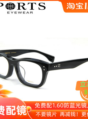 专柜正品PORTS宝姿眼镜男款光学架 板材大框 宽脸大脸  POM13210