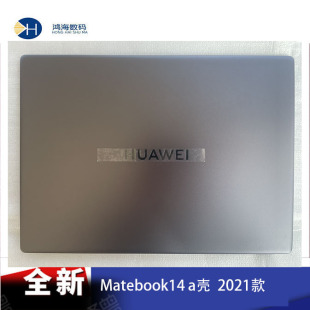 全新华为Matebook14 KLVD-WDH9Q KLVF-16 KLVG-16 A壳C壳D壳外壳