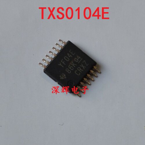 TXS0104EPWR TXS0104E YF04E 双向电压电平转换器 TSSOP14可直拍