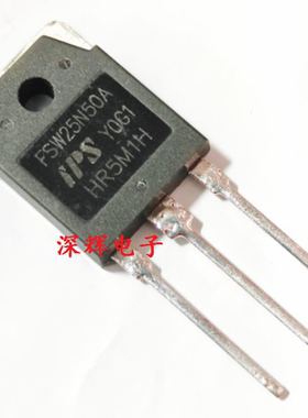 FSW25N50A FSW25N50B 25A500V 大功率MOS场效应管 进口拆机三极管