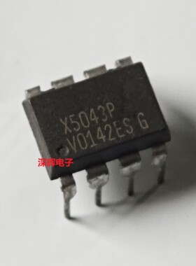 直插 X5043P X5043PZ 进口拆机CPU监控器IC芯片 DIP-8封装 可直拍