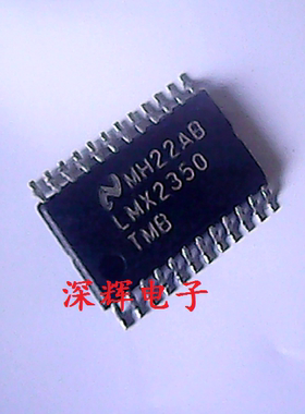 贴片 LMX2350TMB 频率合成器 TSSOP-24封装 可直拍 进口拆机
