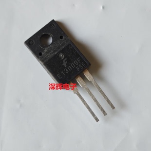 E13009F E13007F J13007-2 J13009 原装拆机高压开极管 TO-220F