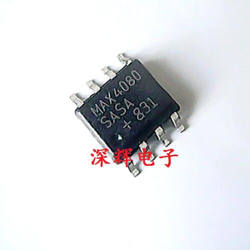 贴片 MAX4080TASA  MAX4080SASA 拆机电流检测放大器芯片SOP-8