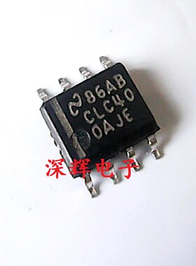 贴片 CL400AJE CLC400AJE 单运放IC芯片 SOP-8 可直拍 原装拆机