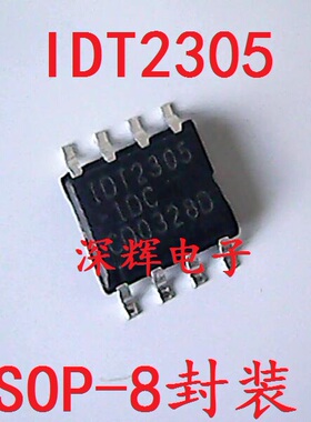贴片 IDT2305 IDT2305A 时钟缓冲器IC芯片 SOP-8封装 可直拍