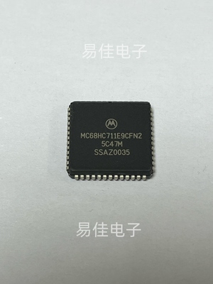 MC68HC711E9CFN2 贴片PLCC-52 全新进口 微控制器芯片