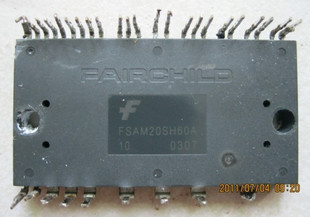 FSAM20SH60A FSAM15SH60A FSAM15SM60A 原装拆机 测好包用 可直拍