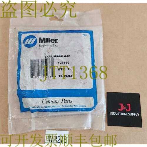 原装供应品牌 Miller 121790 Base Spark Gap + ！