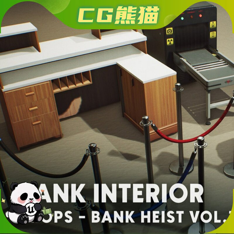 UE4虚幻5 Bank Heist - VOL.1 银行抢劫作案工具相关道具