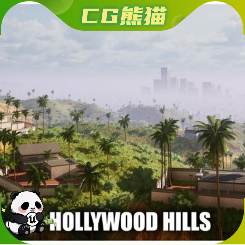 UE5.1-5.8 Hollywood Hills Los Angeles 洛杉矶好莱坞山场景