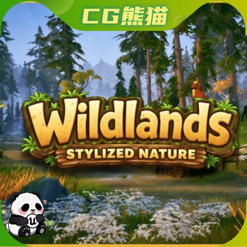 UE5.4-5.7 Wildlands Stylized Nature Pine Forest 风格化松树林
