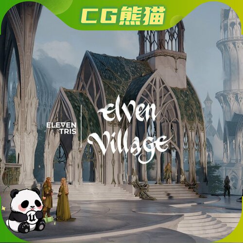 UE5虚幻5.3-5.7 Elven Village  北欧奇幻精灵村庄城堡建筑