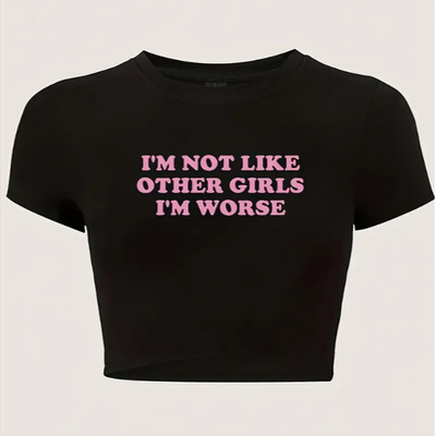 I'm Not Like Other Girls T Shirt 美式短款露脐T恤女性感上衣