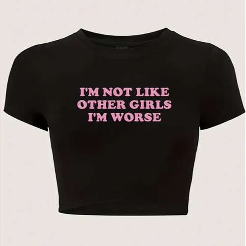 I'm Not Like Other Girls T Shirt 美式短款露脐T恤女性感上衣