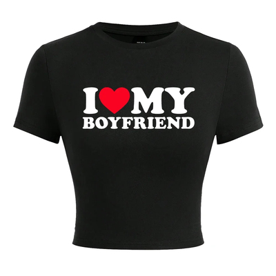 I Love My Boyfriend Tshirt 超火我爱男朋友印花T恤性感短款上衣